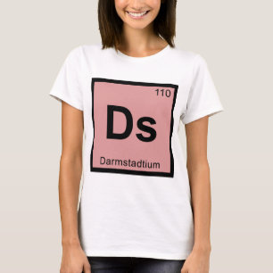 T-shirt Ds - Darmstadtium Chimie Symbole du tableau périod