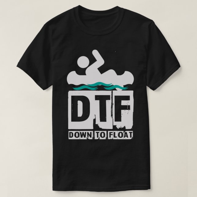 T-shirt DTF Down To Float (Design devant)