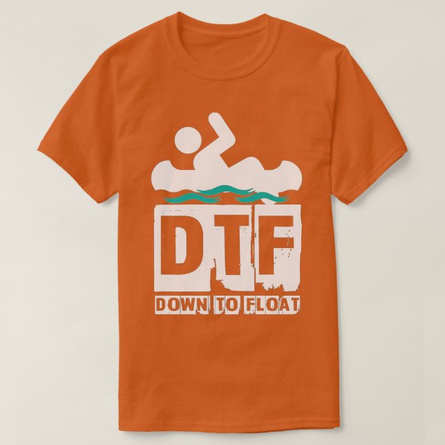 T-shirt DTF Vers Float - Drôle Canot River Rafting (Design devant)