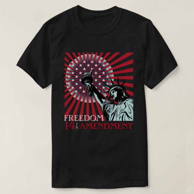 T-shirt du 14e amendement de la liberté (Design devant)