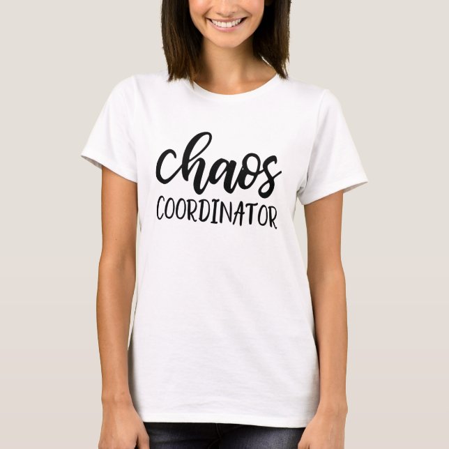 T-shirt du coordinateur du Chaos (Devant)