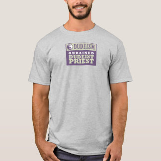 T-shirt du Dudéisme à l'ordre du prêtre dudéiste