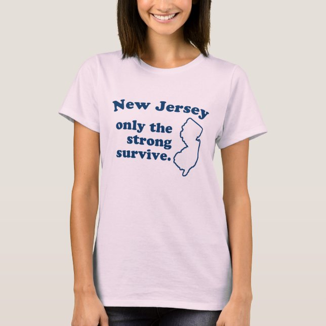 T-shirt du New Jersey - Seule la force survit (Devant)
