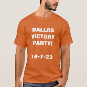 T-Shirt DU PARTI VICTOIRE DE DALLAS