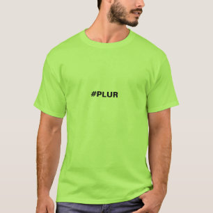 T-shirt du PLUR Hashtag des hommes