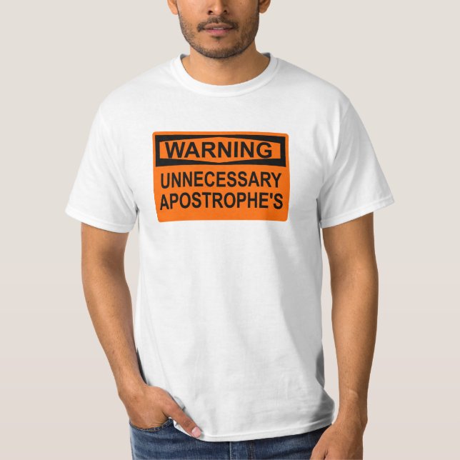 T-shirt du signe de l'apostrophe inutile (Devant)