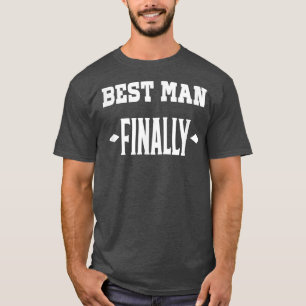T-shirt du témoin de mariage enfin fiancé au marié