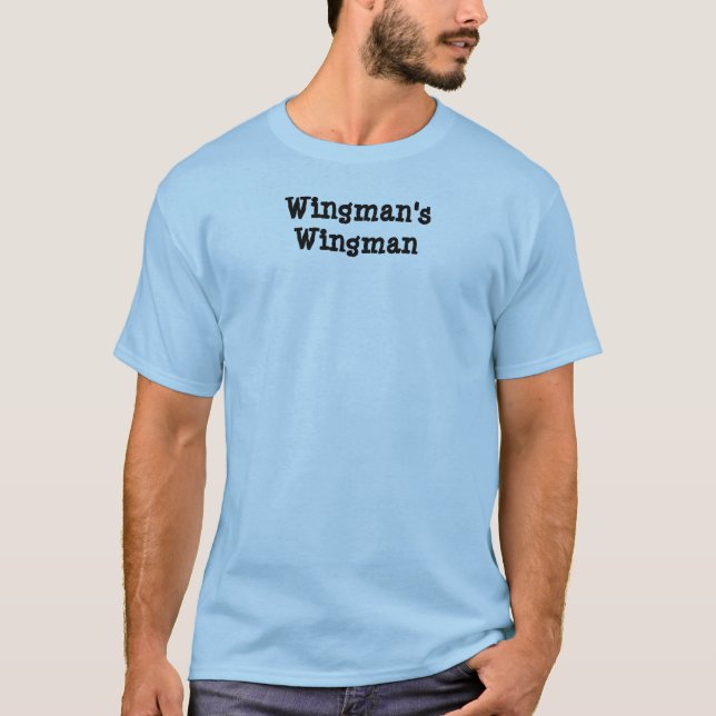 T-shirt "du Wingman du Wingman" (Devant)