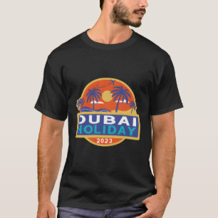T-shirt Dubai 2023 Étudiants Famille Uae Vacation