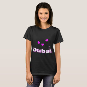 T-shirt Dubaï Aime Les Coeurs Roses Et Les Lettres Blanch