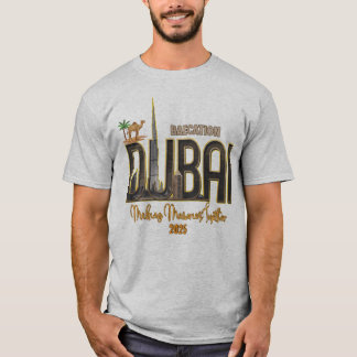 T-shirt Dubaï Vacances Capturez la magie de votre aventure