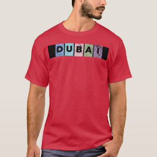 T-shirt Dubai ville bel endroit dans le monde vintage