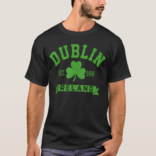 T-shirt Dublin Ireland Est 988 Clover Leaf Shamrock St. Pa (Devant)