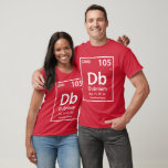 T-shirt Dubnium, élément (blanc)<br><div class="desc">Un design Dubnium sans faille. Dubnium est un élément chimique avec le symbole Db et le numéro atomique 105. Élément transactinide, le dubnium est hautement radioactif : l'isotope connu le plus stable, le dubnium-268, a une demi-vie d'un peu plus d'une journée. Cela limite considérablement l'étendue des recherches possibles sur le...</div>