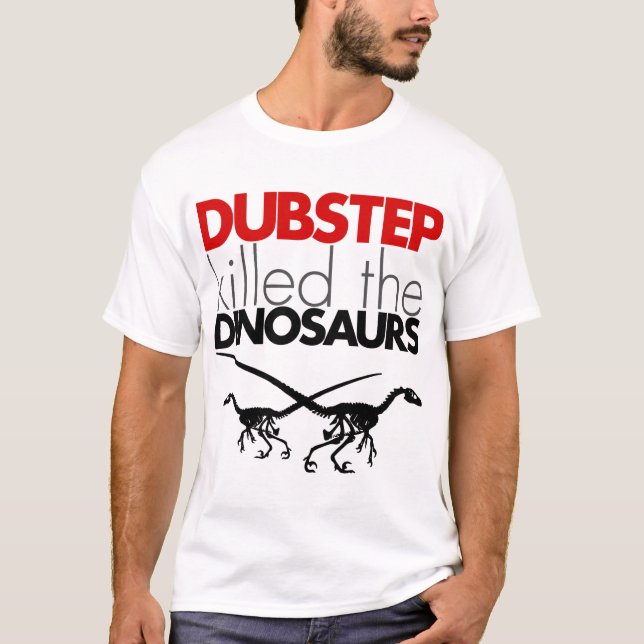 T-shirt Dubstep a tué les dinosaures 3 (Devant)