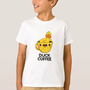 T-shirt Duck Coffee Drôle Drink Pun