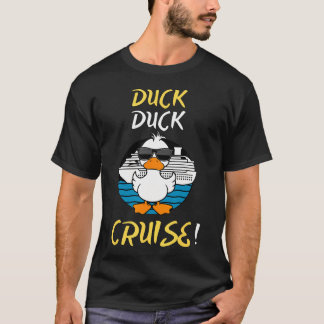 T-shirt Duck Cruise Boat