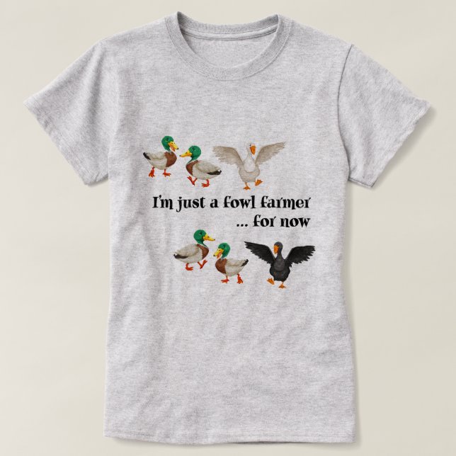 T-shirt Duck Goose | Silly Fowl Farmer Canard Canard Oie (Design devant)