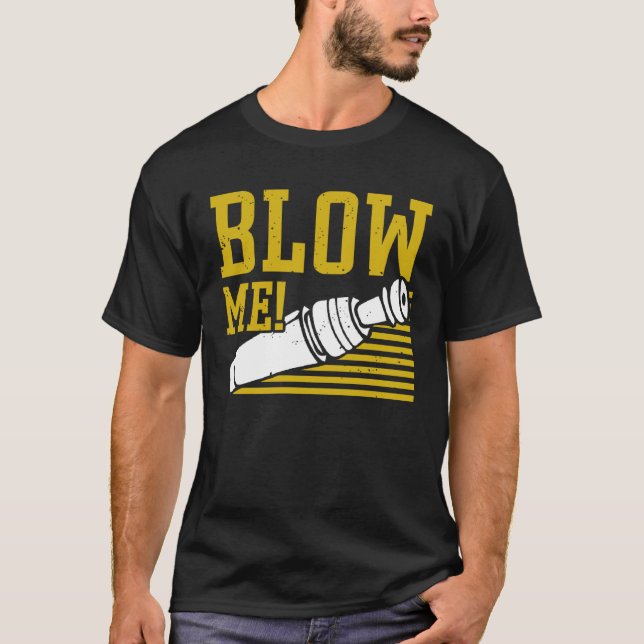 T-shirt Duck Hunting Waterfowl Hunting Blow Me (Devant)