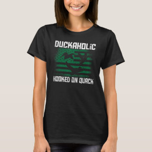 T-shirt Duckaholic Accroché Sur Quack American Duck Hunter