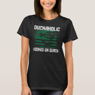 T-shirt Duckaholic Accroché Sur Quack American Duck Hunter