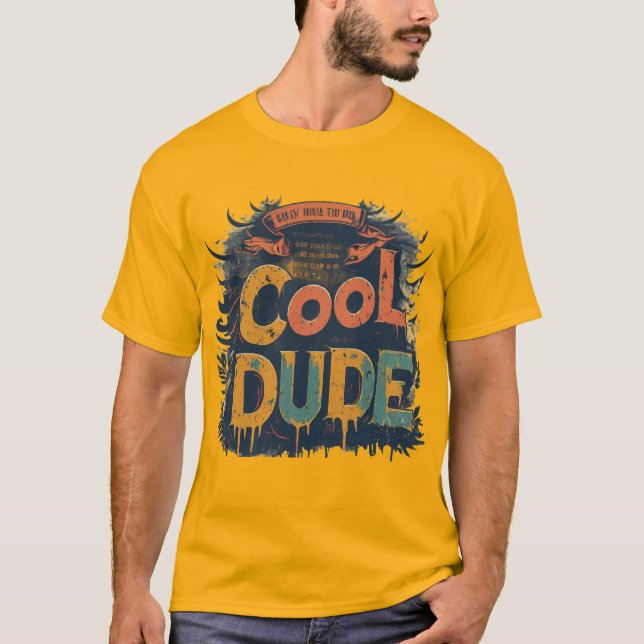 T-shirt "Dude Cool" latente Art Design (Devant)
