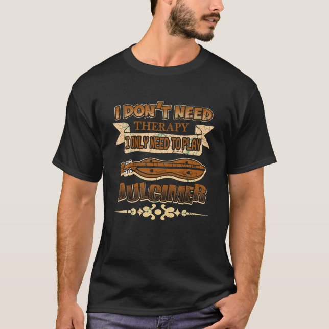 T-shirt Dulcimer Amateurs Guitare Funny Dulcimer T Shirt (Devant)