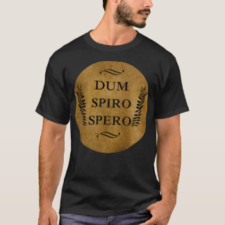 T-shirt dum spiro spero