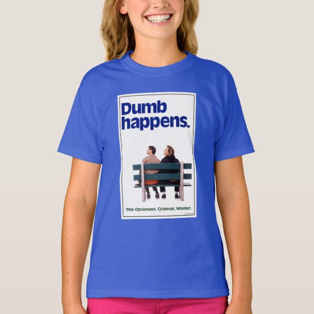 T-shirt Dumb and Dumber | Des imperfections (Devant)