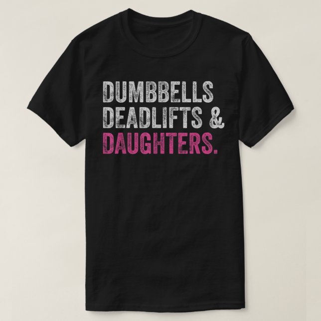 T-shirt Dumbbells Deadlifts Filles Funny Gym Workout Fa (Design devant)