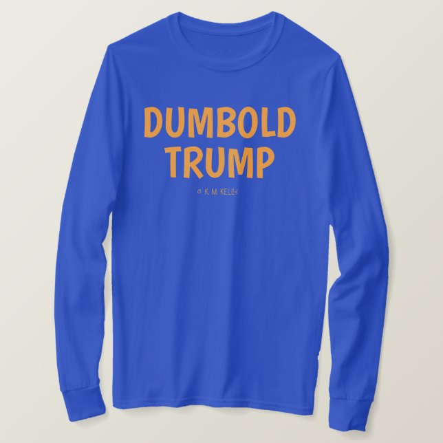 T-SHIRT DUMBOLD TRUMP -  (Design devant)