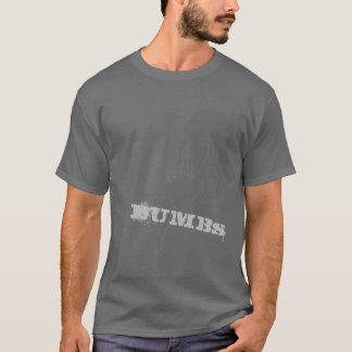 T-shirt DUMBs
