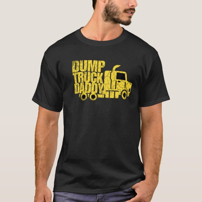 T-shirt Dump Truck papa (Devant)