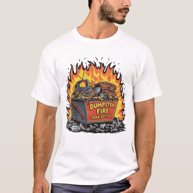 T-shirt Dumpster fire édition 2024 (Devant)