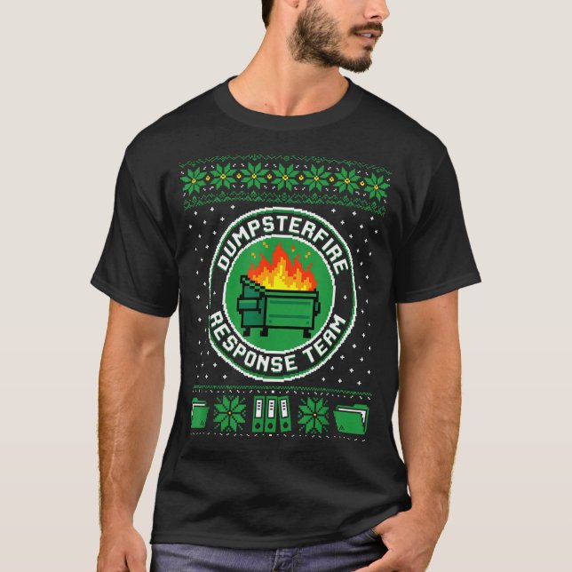 T-shirt Dumpster Fire Resnse Team Funny Office Holiday Xel (Devant)