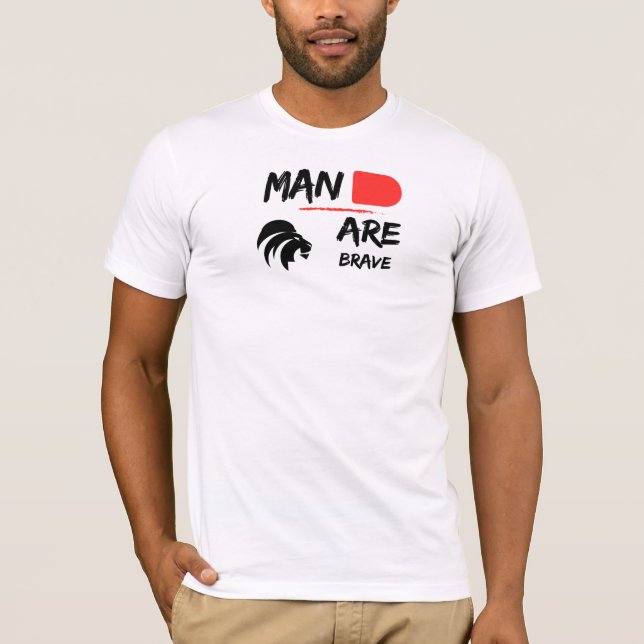 T-Shirt d'un homme courageux (Devant)