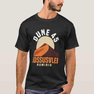 T-shirt Dune 45 Sossusvlei Namibie Namib Desert Travel