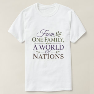 T-shirt D'une famille, un monde de nations Vérité biblique
