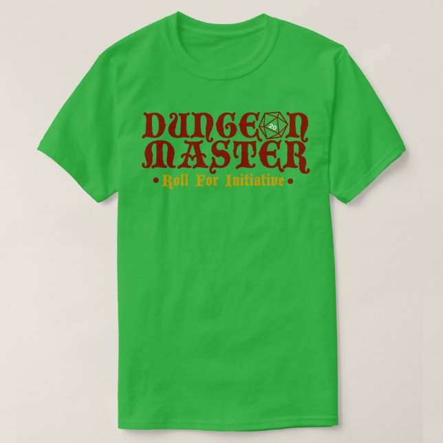T-shirt Dungeon Master Roll pour l'initiative (Design devant)