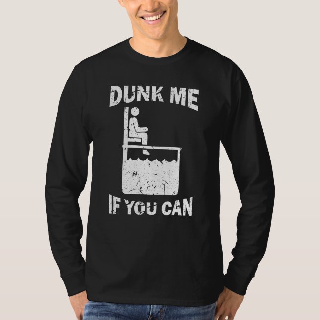 T-shirt Dunk Me If You Can  Dunk Tank (Devant)