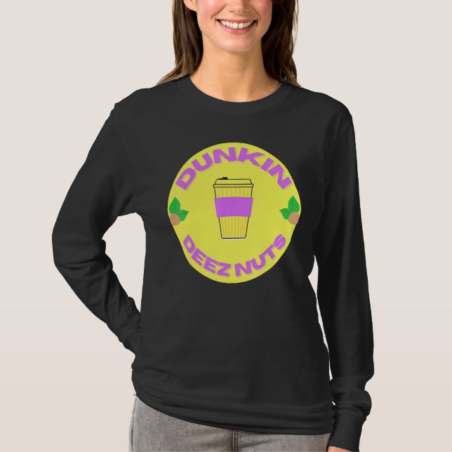T-shirt Dunkin Deez Nuts Par Merch Denisaev9rt (Devant)