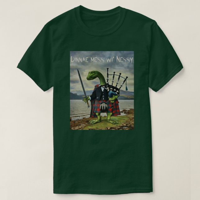 T-shirt Dunnae Mess Wi' Nessy (Design devant)