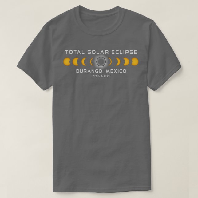 T-shirt Durango Mexique Éclipse solaire 2024 8 avril Souve (Design devant)