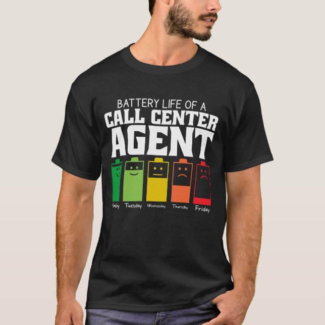 T-shirt Durée De Vie De La Batterie D'Un Agent Call Center (Devant)