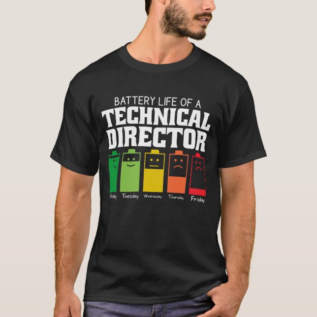 T-shirt Durée De Vie De La Batterie D'Un Directeur Techniq (Devant)