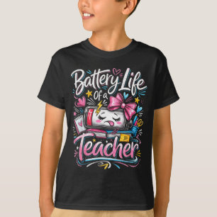 T-shirt Durée de vie de la batterie d'un enseignant école