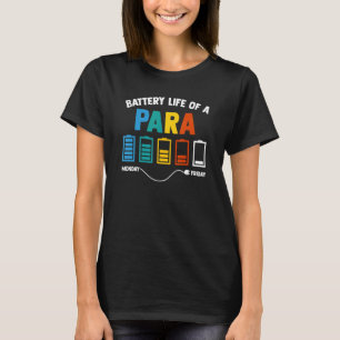 T-shirt Durée De Vie De La Batterie D'Un Enseignant Parapr