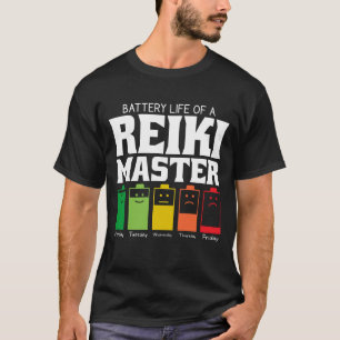T-shirt Durée De Vie De La Batterie D'Un Maître Reiki