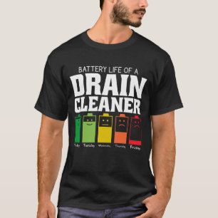T-shirt Durée De Vie De La Batterie D'Un Nettoyeur À Drain