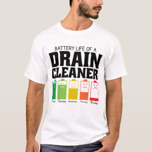 T-shirt Durée De Vie De La Batterie D'Un Nettoyeur À Drain